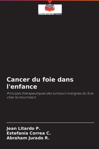 Cancer du foie dans l'enfance