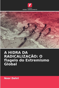 A Hidra Da Radicalização