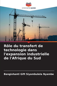 Rôle du transfert de technologie dans l'expansion industrielle de l'Afrique du Sud