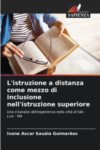 L'istruzione a distanza come mezzo di inclusione nell'istruzione superiore