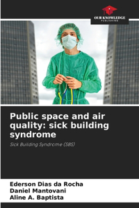 Public space and air quality