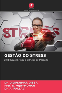 Gestão Do Stress