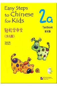 Easy Steps to Chinese for Kids vol.2A - Textbook
