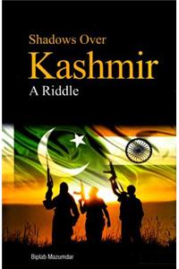 Shadows Over Kashmir