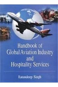 Handbook Of Global Aviation Industry And Hospitality Services