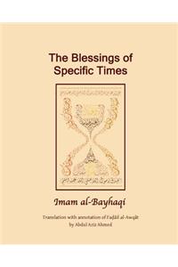 Blessings of specific Time