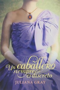 Un caballero siempre es discreto / A Gentleman Never Tells