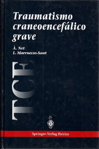 Traumatismo Craneoencefalico Grave