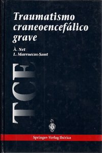 Traumatismo Craneoencefalico Grave