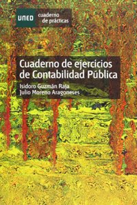 Cuaderno de ejercicios de contabilidad publica (CUADERNO DE PRACTICAS) (Spanish Edition)
