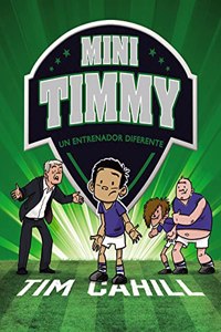 Mini Timmy. Un entrenador diferente