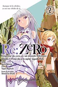 Re:Zero no 02: Empezar de cero en un mundo diferente. Volumen 2. Primer dia en la capital. Segunda parte
