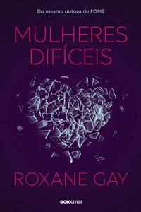 Mulheres Difíceis