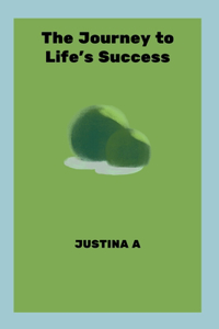 Journey to Life's Success