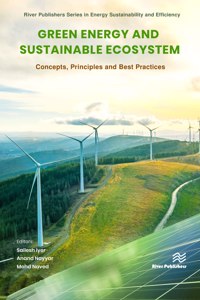 Green Energy and Sustainable Ecosystem: Concepts, Principles and Best Practices