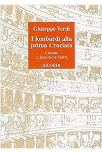 I LOMBARDI ALLA PRIMA CROCIATA