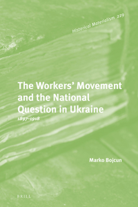 Workers' Movement and the National Question in Ukraine