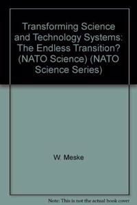 Transforming Science and Technology Systems