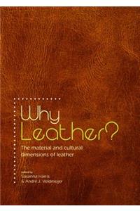 Why Leather?