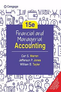 Financial and Managerial Accounting, 15e