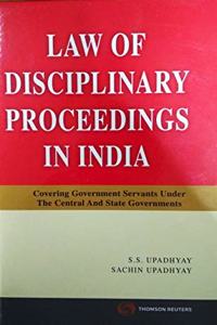 Law Of Disciplinary Proceedings in India