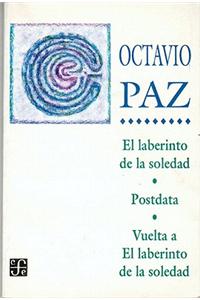 El Laberinto de La Soledad: Posdata, Vuelta Al Laberinto de La Soledad