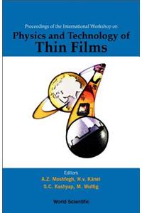 Physics And Technology Of Thin Films, Iwtf 2003 - Proceedings Of The International Workshop