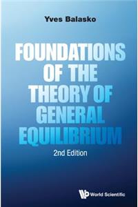 Foundations of the Theory of General Equilibrium (Second Edition)
