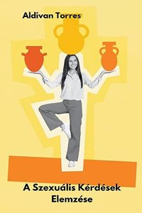 A Szexuális Kérdések Elemzése