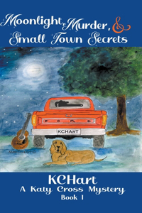 Moonlight Murder and Small Town Secrets