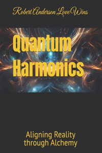 Quantum Harmonics
