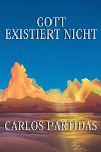Gott Existiert Nicht