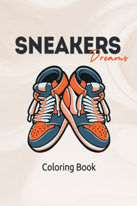 Sneaker dreams Coloring Book