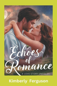 Echoes of Romance