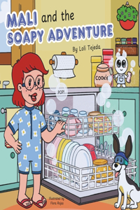 Mali and the Soapy Adventure