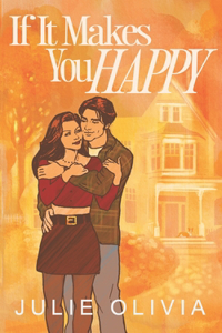 If It Makes You Happy