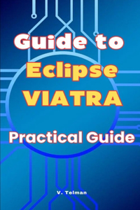 Guide to Eclipse VIATRA