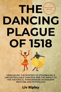 Dancing Plague of 1518