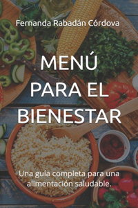 Menú Para El Bienestar