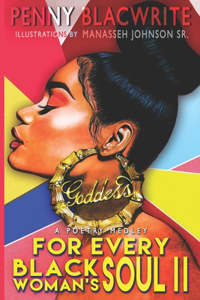 For Every Black Woman's Soul II