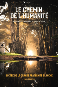 Le Chemin De L'humanité