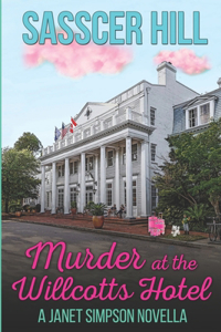 Murder at the Willcotts Hotel