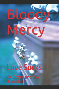 Bloody Mercy