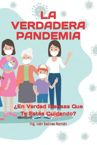 La Verdadera Pandemia