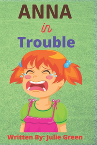Anna in Trouble
