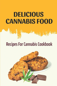 Delicious Cannabis Food