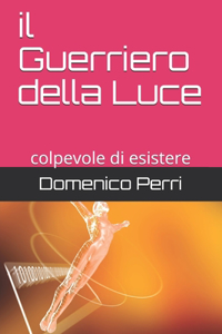 Il Guerriero della Luce