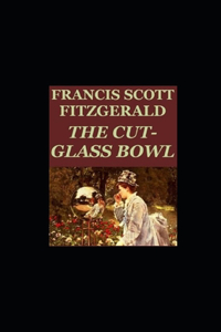 The Cut-Glass Bowl illustrated
