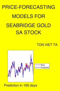 Price-Forecasting Models for Seabridge Gold SA Stock