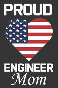 Proud Engineer Mom